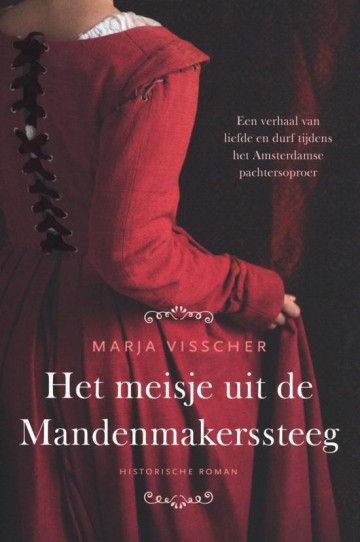 Visscher Marja Het Meisje Uit De Mandenmakerssteeg Romans Webshop Tolle Lege Voor Het 